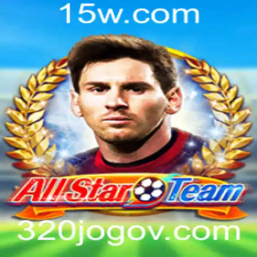 AllStarTeam: A Nova Sensação do Mundo dos Jogos com a Palavra-chave 320jogo